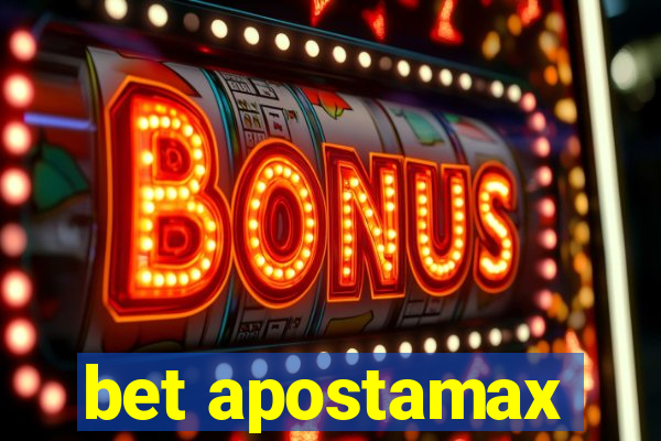 bet apostamax